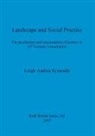 Leigh Andrea Symonds - Landscape and Social Practice