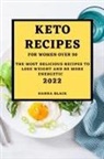 Hanna Black - KETO RECIPES FOR WOMEN OVER 50