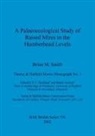 Brian M. Smith, P. C. Buckland, Martin Limbert - A Palaeoecological Study of Raised Mires in the Humberhead Levels