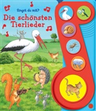 Phoenix International Publications Germa, Phoenix International Publications Germany GmbH - Die schönsten Tierlieder - Liederbuch mit Sound - Pappbilderbuch mit 6 Melodien