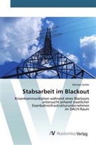 Michael Zeitler - Stabsarbeit im Blackout
