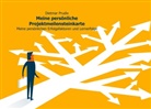 Dietmar Prudix - Meine persönliche Projektmeilensteinkarte