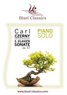 Carl Czerny, Stephen Begley - 3. Klaviersonate