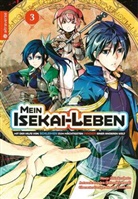 Friendly Land, Huuka Kazabana, Shinkoshoto - Mein Isekai-Leben - Mit der Hilfe von Schleimen zum mächtigsten Magier einer anderen Welt 03