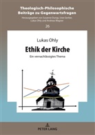 Lukas Ohly, Lukas Ohly - Ethik der Kirche