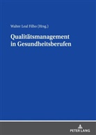 Walter Leal Filho - Qualit&auml;tsmanagement in Gesundheitsberufen