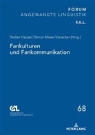 Gesell. für Angewandte Linguistik e.V., Stefan Hauser, Meier-Vieracker, Simon Meier-Vieracker - Fankulturen und Fankommunikation