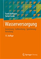 Stefan Grube, Frank Hoffmann - Wasserversorgung