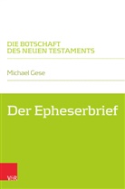 Michael Gese, Walter Klaiber - Der Epheserbrief