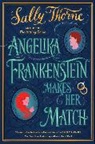 Sally Thorne, Thorne Sally - Angelika Frankenstein Makes Her Match