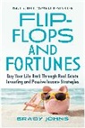 Brady Johns - Flip-Flops and Fortunes