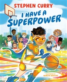 Geneva Bowers, Stephen Curry, Curry Stephen, Geneva Bowers - I Have a Superpower