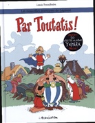 Lewis Trondheim, Lewis (1964-....) Trondheim, Trondheim Lewis - Les nouvelles aventures de Lapinot. Vol. 6. Par Toutatis !