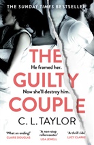 C L Taylor, C. L. Taylor, C.L. Taylor - The Guilty Couple