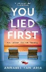 Annabel Kantaria, Kantaria Annabel, Anna Kent - You Lied First