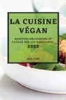 Lea Lyon - LA CUISINE VÉGAN 2022
