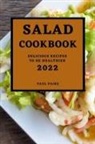 Paul Paire - SALAD COOKBOOK 2022