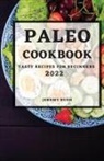 Jeremy Bush - PALEO COOKBOOK 2022