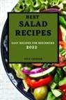 Pete Courier - BEST SALAD RECIPES 2022