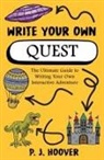 P. J. Hoover - Write Your Own Quest