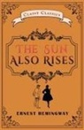 Ernest Hemingway - The Sun Also Rises