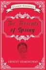 Ernest Hemingway - The Torrents of Spring