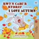 Shelley Admont, Kidkiddos Books - I Love Autumn (Welsh English Bilingual Children's Book)
