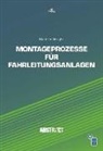 Manfred Irsigler - Montageprozesse für Fahrleitungsanlagen