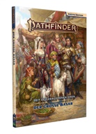 Tineke Bolleman, Logan Bonner, Jessica Catalan, Jessica u Catalan, Dominique Dickey, Dana Ebert... - Pathfinder 2 - Zeitalter dVO: Der Große Basar