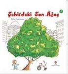 Peter Carnavas - Sehirdeki Son Agac