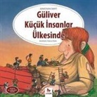 Jonathan Swift - Güliver Kücük Insanlar Ülkesinde