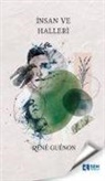 Rene Guenon - Insan ve Halleri