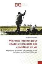 Jeff Aketchi  Luhangela, Jeff Aketchi Luhangela - Migrants internes pour études et précarité des conditions de vie