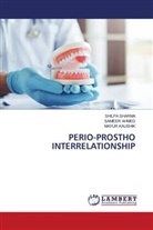 Sameer Ahmed, Mayur Kaushik, Shilpa Sharma - PERIO-PROSTHO INTERRELATIONSHIP