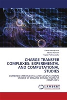 Palnati Manojkumar, Tigulla Parthasarathy, Macha Ramesh - CHARGE TRANSFER COMPLEXES: EXPERIMENTAL AND COMPUTATIONAL STUDIES
