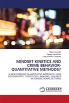 Naseer Almukthar, Oleg Yurevich Latyshev, Mauro Luisetto - MINDSET KINETICS AND CRIME BEHAVIOR-QUANTITATIVE METHODS?