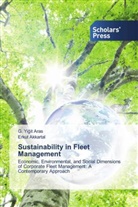 Erkut Akkartal, G. Yi¿it Aras, G. Yigit Aras - Sustainability in Fleet Management