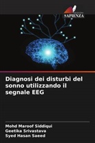 Syed Hasan Saeed, Mohd Maroof Siddiqui, Geetika Srivastava - Diagnosi dei disturbi del sonno utilizzando il segnale EEG