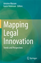 Antoine Masson, Robinson, Gavin Robinson - Mapping Legal Innovation