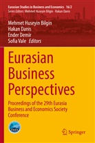 Mehmet Huseyin Bilgin, Hakan Danis, Ender Demir, Ender Demir et al, Sofia Vale - Eurasian Business Perspectives