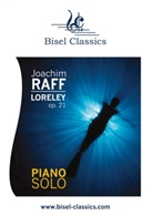 Stephen Begley, Joachim Raff - Loreley, Op. 21