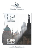 Franz Liszt, Gabor Orth - Hussitenlied