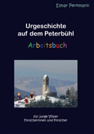 Elmar Perkmann - Urgeschichte auf dem Peterbühl