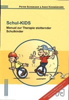 Anke Kohmäscher, Pete Schneider, Peter Schneider - Schul-KIDS