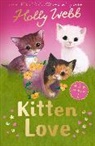 Holly Webb, Sophy Williams - Kitten Love: A Collection of Stories
