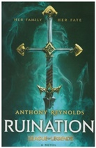 Author to be revealed, Anthony Reynolds - Ruination
