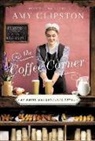 Amy Clipston - The Coffee Corner