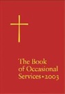 Church Publishing - The Book of Occasional Services 2003 Edition