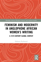 Dobrota Pucherova, Dobrota Pucherová - Feminism and Modernity in Anglophone African Women''s Writing