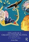 Andrea Watts, Andréa Watts - Collage As a Creative Coaching Tool